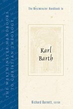 Cover art for The Westminster Handbook to Karl Barth (Westminster Handbooks to Christian Theology)