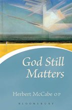Cover art for God Still Matters (Continuum Icons)