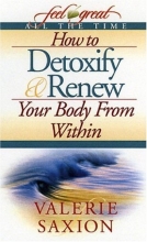 Cover art for How to Detoxify & Renew Your Body From Within