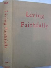 Cover art for Living Faithfully: A Devotional Study of the Second Epistle of Peter
