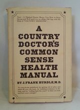 Cover art for A Country Doctor's Common Sense Health Manual