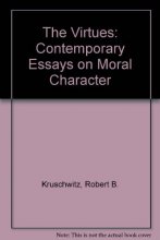 Cover art for The Virtues: Contemporary Essays on Moral Character