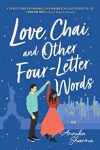 Cover art for Love, Chai, and Other Four-Letter Words (Chai Masala Club, 1)