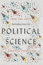 Cover art for Introduction to Political Science: A Christian Perspective
