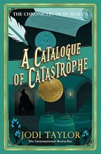 Cover art for A Catalogue of Catastrophe (Chronicles of St. Mary's)