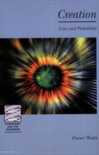 Cover art for Creation: Law and Probability (Theology & the Sciences) (Theology and the Sciences)