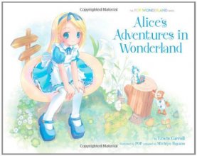 Cover art for Alice's Adventures in Wonderland: The POP Wonderland Series