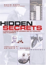 Cover art for Hidden Secrets: The Complete History of Espionage and the Technology Used to Support It
