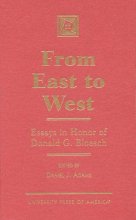 Cover art for From East to West: Essays in Honor of Donald G. Bloesch