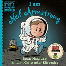 Cover art for I am Neil Armstrong (Ordinary People Change the World)