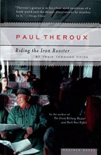 Cover art for Riding the Iron Rooster: By Train Through China