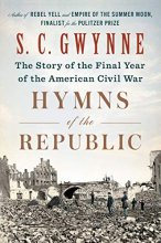 Cover art for Hymns of the Republic: The Story of the Final Year of the American Civil War