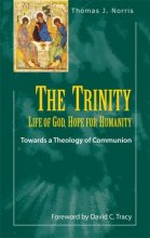 Cover art for The Trinity: Life of God, Hope for Humanity: Towards a Theology of Communion (Theology and Faith)