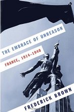 Cover art for The Embrace of Unreason: France, 1914-1940