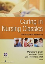 Cover art for Caring in Nursing Classics: An Essential Resource