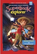 Cover art for Superbook Explorer Volume 11 - "Job" and "The Good Samaritan"