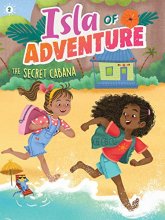 Cover art for The Secret Cabana (2) (Isla of Adventure)