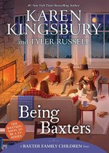 Cover art for Being Baxters (A Baxter Family Children Story)