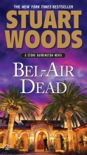 Cover art for Bel-Air Dead (Series Starter, Stone Barrington #20)