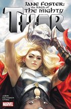 Cover art for Jane Foster: The Saga of the Mighty Thor