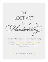 Cover art for The Lost Art of Handwriting: Rediscover the Beauty and Power of Penmanship
