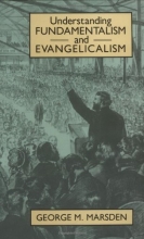 Cover art for Understanding Fundamentalism and Evangelicalism