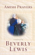 Cover art for Amish Prayers: Heartfelt Expressions of Humility, Gratitude, and Devotion