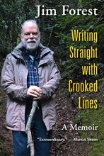 Cover art for Writing Straight with Crooked Lines: A Memoir