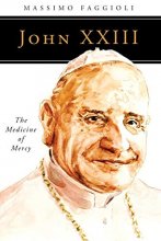 Cover art for John XXIII: The Medicine of Mercy (People of God)