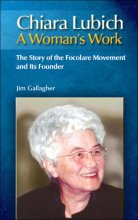 Cover art for Woman's Work: Biography of Focolare Movement and Chiara Lubich