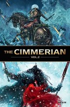 Cover art for The Cimmerian Vol 2 (Cimmerian, 2)