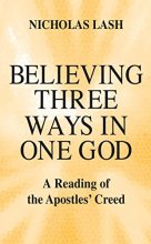 Cover art for Believing Three Ways in One God: A Reading of the Apostles’ Creed