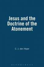 Cover art for Jesus and the Doctrine of the Atonement