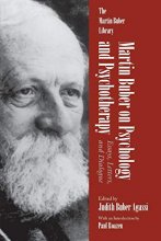 Cover art for Martin Buber on Psychology and Psychotherapy: Essays, Letters, and Dialogue (Martin Buber Library)