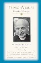 Cover art for Pedro Arrupe: Essential Writings (Modern Spiritual Masters Series)