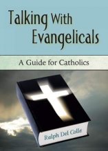 Cover art for Talking with Evangelicals: A Guide for Catholics