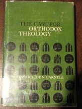 Cover art for The case for orthodox theology