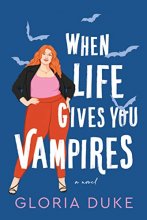 Cover art for When Life Gives You Vampires (Slaying It)