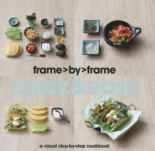 Cover art for Frame by Frame Cookery: Quick & Easy [Sep 01, 2010]
