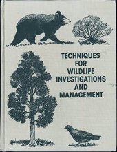 Cover art for Techniques for Wildlife Investigation and Management