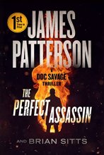 Cover art for The Perfect Assassin: A Doc Savage Thriller