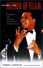 Cover art for Inside the Nation of Islam: A Historical and Personal Testimony by a Black Muslim