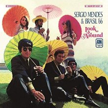 Cover art for Sérgio Mendes & Brasil '66 - Look Around - Music On Vinyl - MOVLP1337
