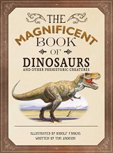 Cover art for The Magnificent Book of Dinosaurs and Other Prehistoric Creatures