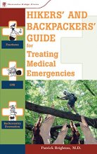 Cover art for Hikers' and Backpackers' Guide to Treating Medical Emergencies (Treating Medical Emergencies - Menasha)