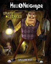Cover art for Grave Mistakes (Hello Neighbor #5)