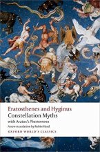 Cover art for Constellation Myths: with Aratus's Phaenomena (Oxford World's Classics)