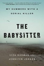 Cover art for The Babysitter: My Summers with a Serial Killer