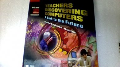 Cover art for Teachers Discovering Computers: Integrating Technology in the Classroom