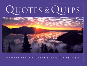 Cover art for Quotes & Quips: Insights on Living the 7 Habits